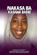 NAKASA BA KASAWA BANE