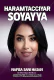 HARAMTACCIYAR SOYYAYA