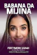 BABANA DA MIJINA