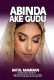 ABINDA AKE GUDU