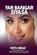 'YAR BANGAR SIYASA