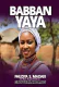 BABBAN YAYA COMPLETE