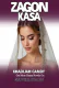 ZAGON KASA