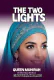 THE TWO LIGHT (RIKICIN GIDAN SARAUTA) BOOK 1 by Queen Mahirah