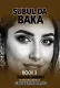 Subul Da Baka Book 3 Complete by Zainab Dahiru Wowo