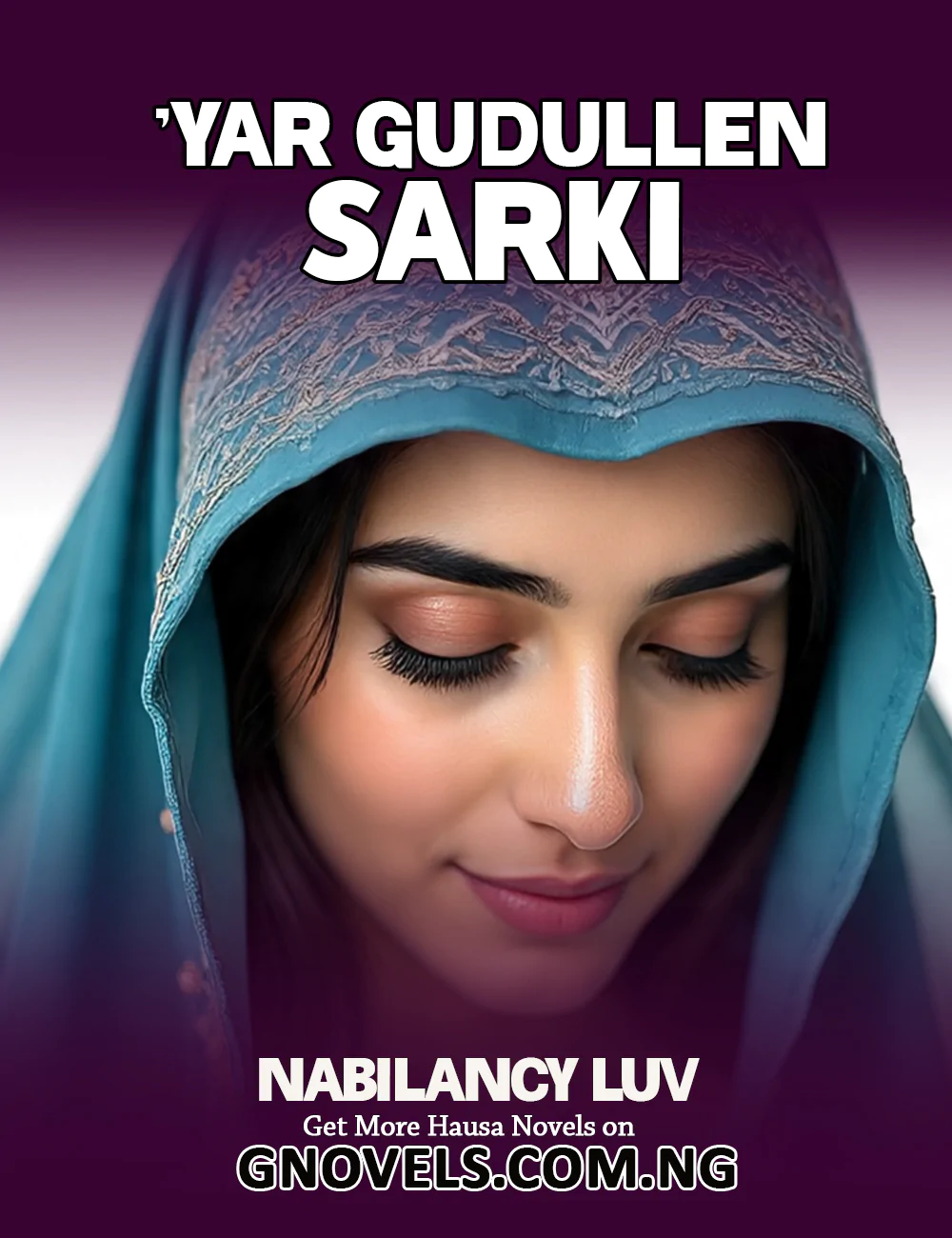 'YAR GUDULLEN SARKI