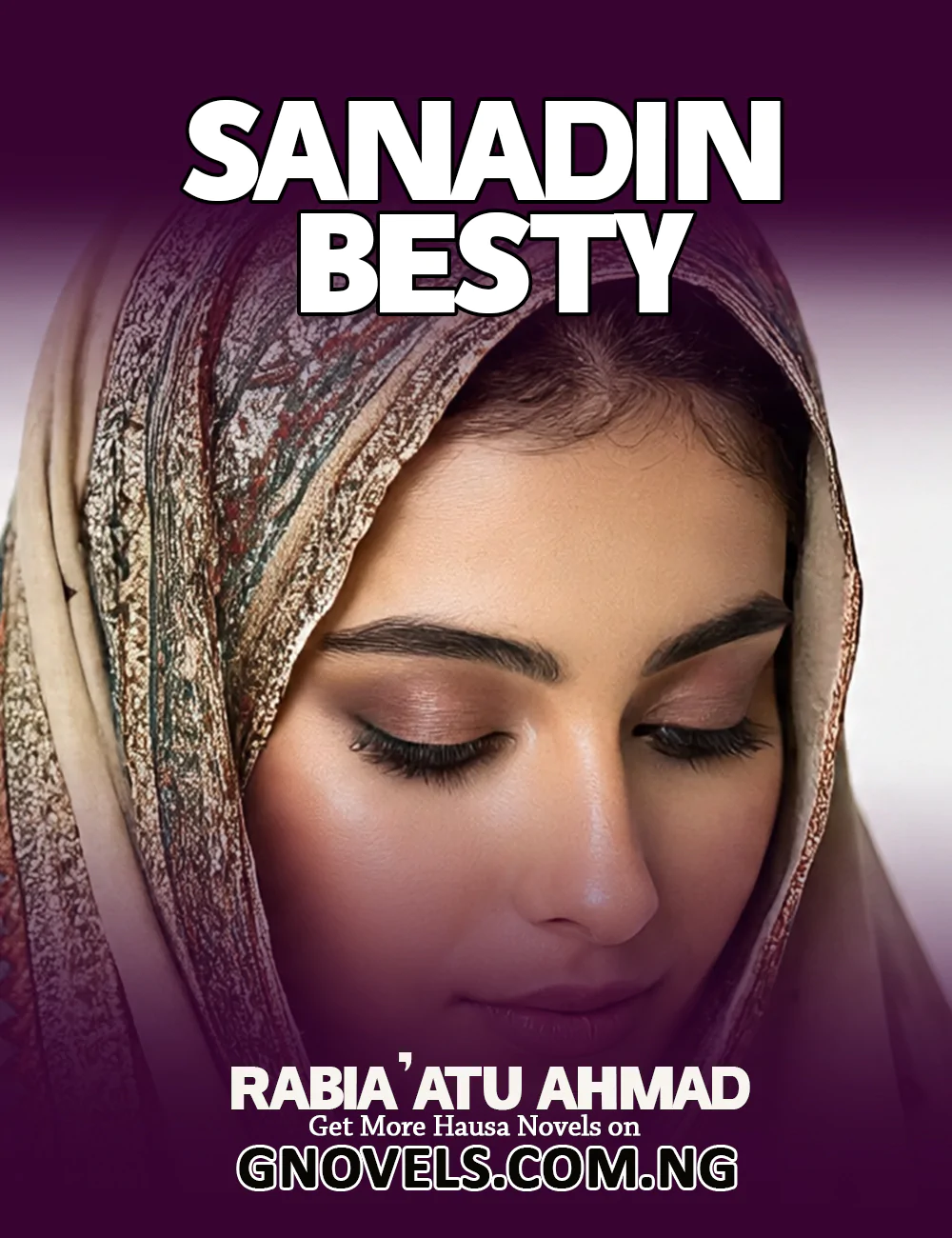 SANADIN BESTY COMPLETE HAUSA  NOVEL