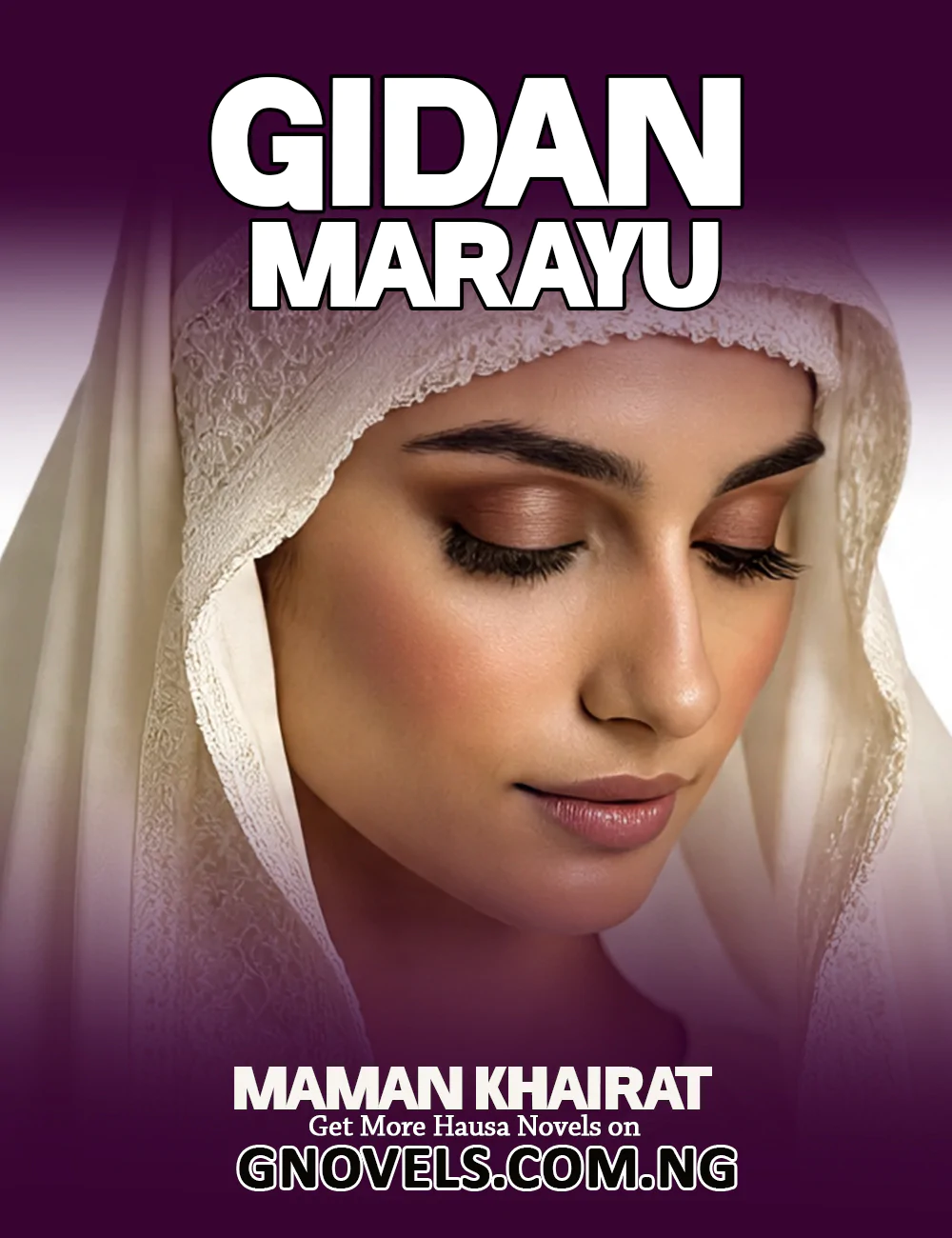 GIDAN MARAYU COMPLETE