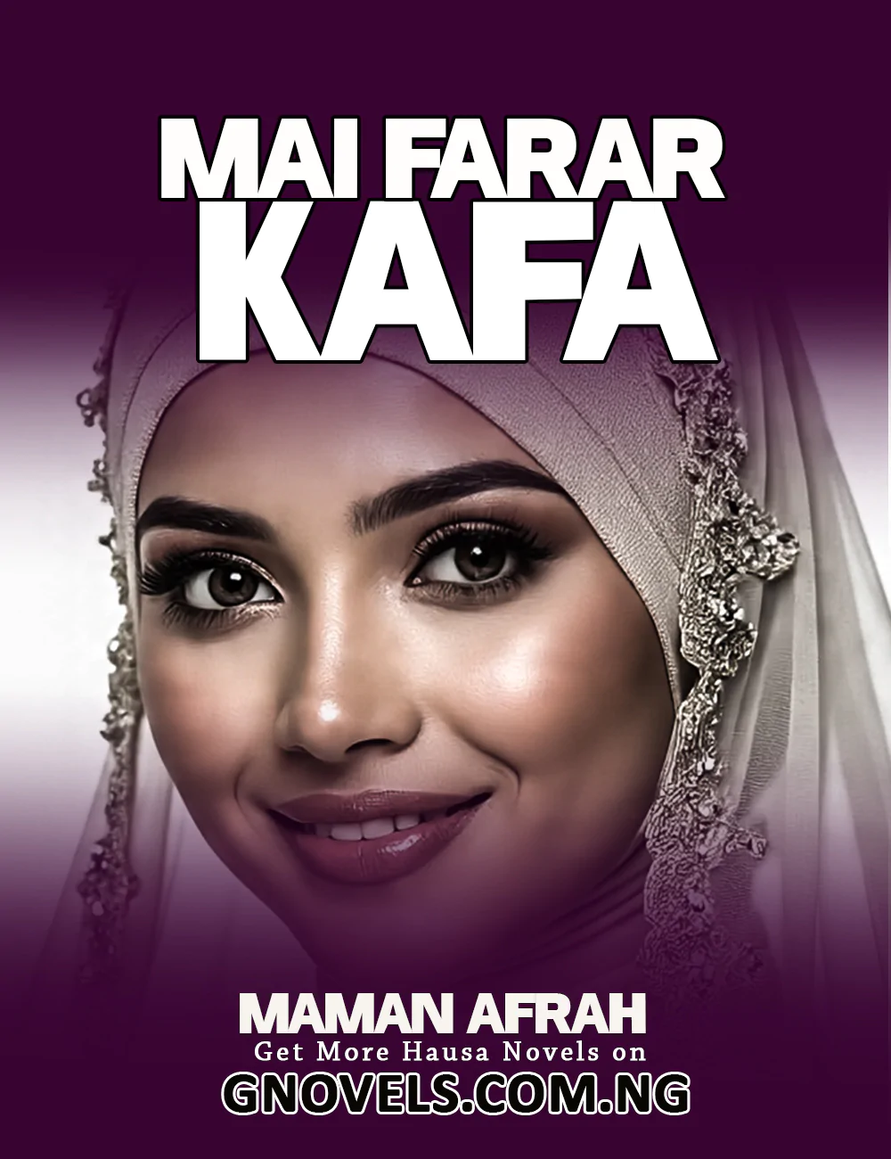 MAI FARAR KAFA Hausa Books by Maman Afrah