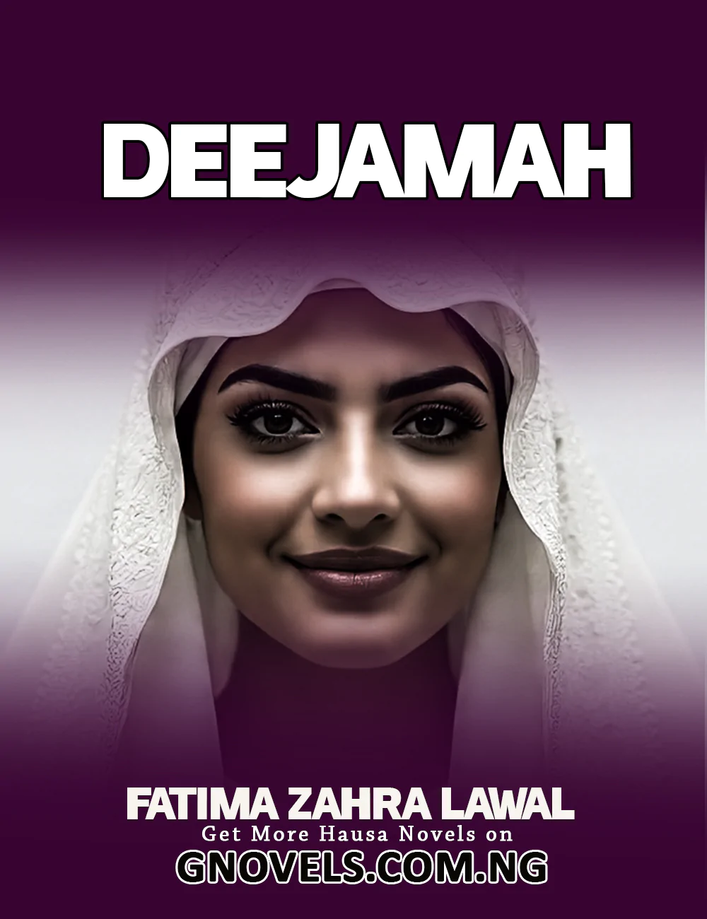 Deejamah Part 1 Complete Hausa Novel By Fatima Zahra Lawan