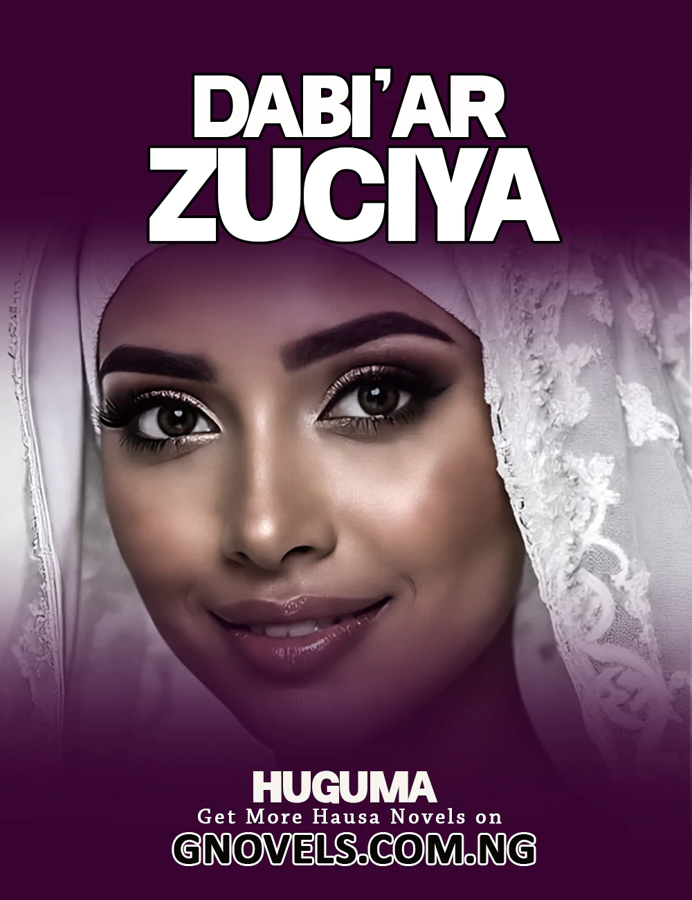 DABI'AR ZUCIYA BOOK COMPLETE BY HUGUMA
