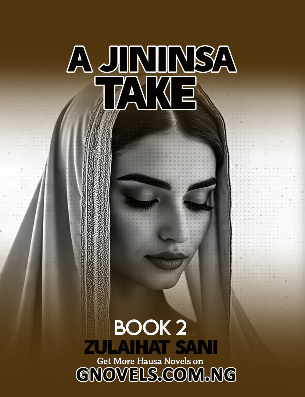 A JININSA YAKE PDF BOOK 2 COMPLETE Writing by Zulaihat Sani Kagara