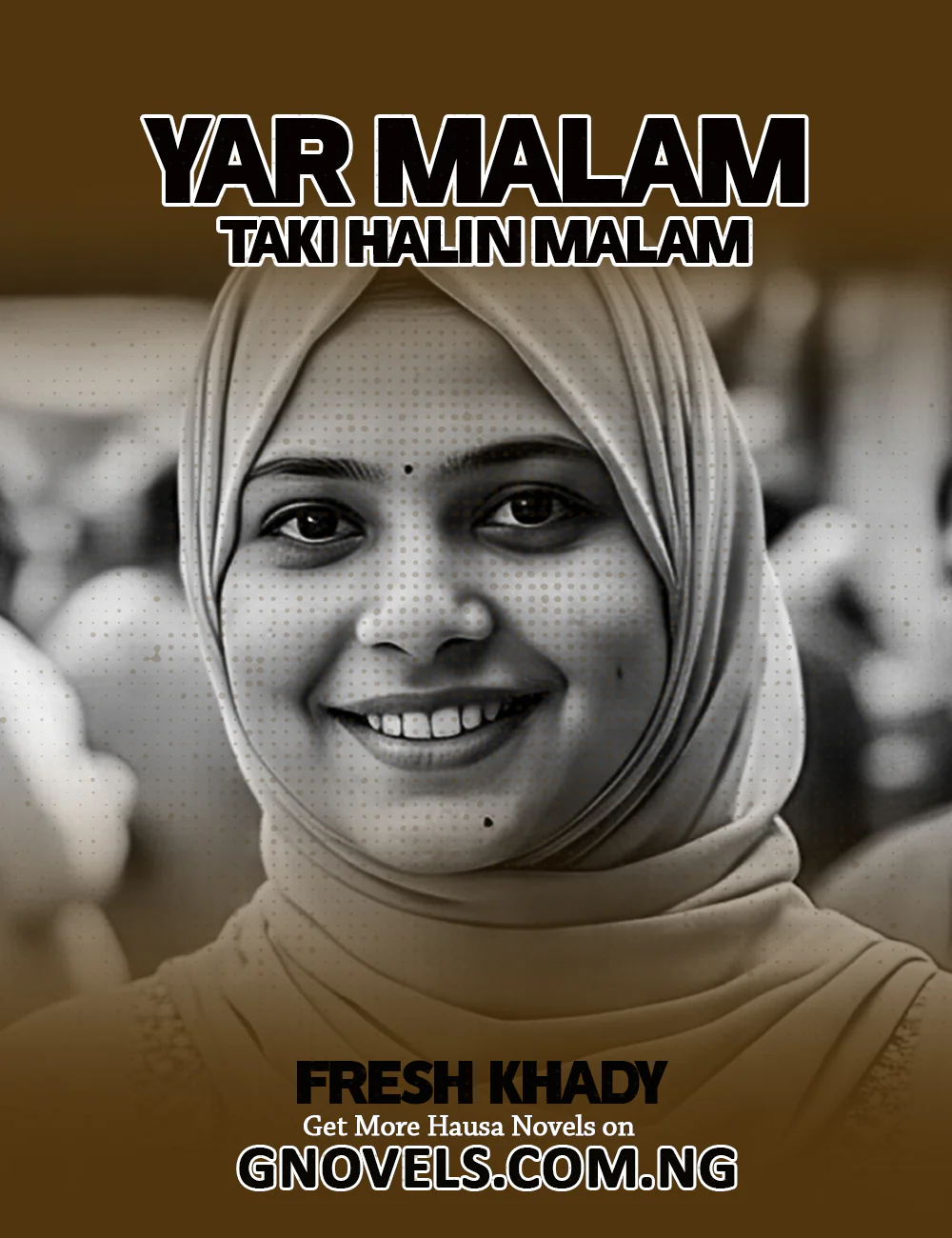 YAR MALAM TAKI HALIN MALAM Fresh khady